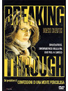 Breaking Through