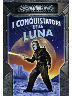 Conquistatori Della Luna (I)