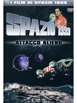 Spazio 1999 - Attacco Alieno