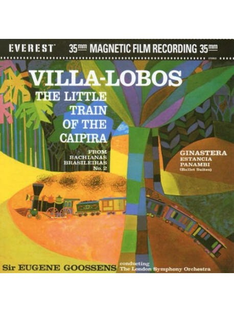 Villa-Lobos / Goossens - Little Train Of The Caipira (2 Dvd) [Edizione: Stati Uniti]