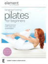 Element: Targeted Toning Pilates For Beginners [Edizione: Australia]