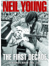 Neil Young - The First Decade