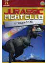 Jurassic Fight Club - Armageddon (Dvd+Booklet)