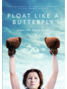 Float Like A Butterfly [Edizione: Stati Uniti]