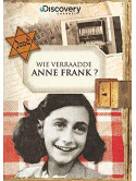 Wie Verraadde Anne Frank? [Edizione: Paesi Bassi]