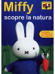 Miffy - Scopre La Natura (Dvd+Booklet)