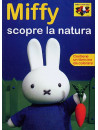 Miffy - Scopre La Natura (Dvd+Booklet)