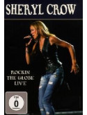 Sheryl Crow - Rockin' The Globe Live