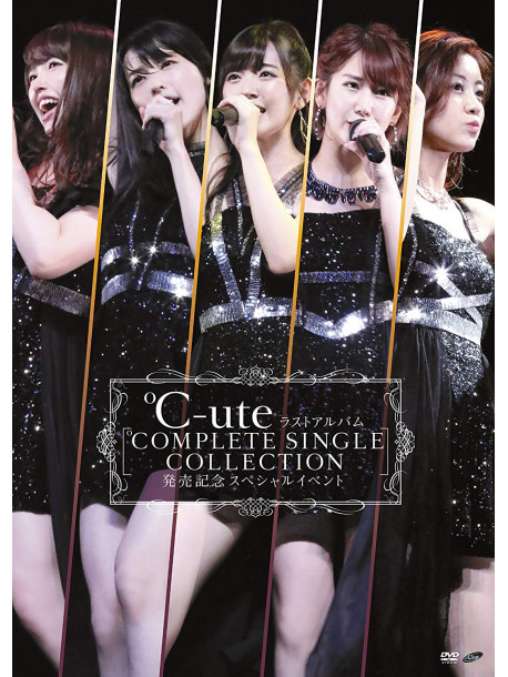 C-Ute - C-Ute Last Album[Complete Single Collection]Hatsubai Kinen Special Event [Edizione: Giappone]