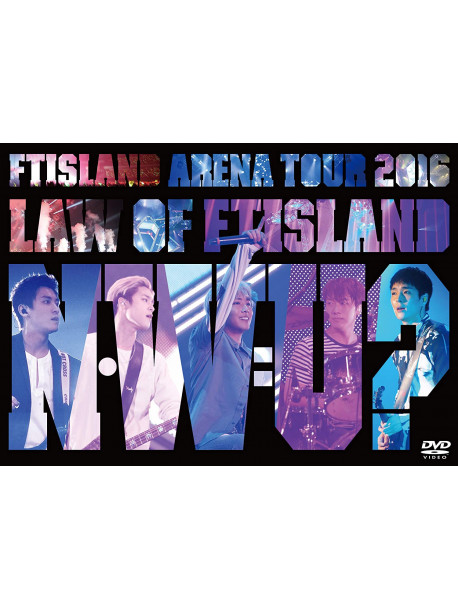 Ftisland - Arena Tour 2016 -Law Of Ftisland:N.W.U- [Edizione: Giappone]