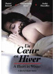 Un Coeur En Hiver (Heart In Winter) (1992) [Edizione: Stati Uniti]