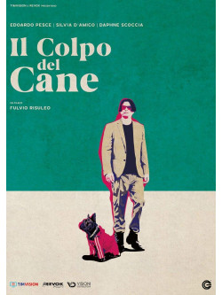 Colpo Del Cane (Il)