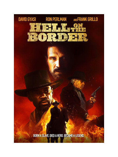 Hell On The Border [Edizione: Stati Uniti]