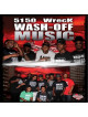 5150 Wreck Wash-Off Music / Various [Edizione: Stati Uniti]