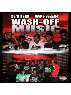 5150 Wreck Wash-Off Music / Various [Edizione: Stati Uniti]