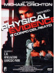 Physical Evidence - Il Corpo Del Reato
