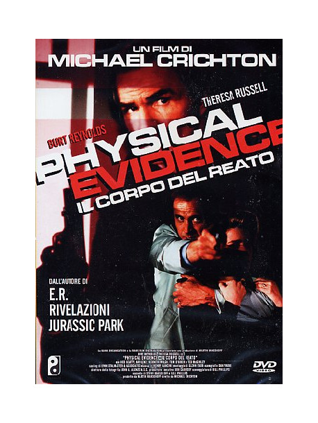 Physical Evidence - Il Corpo Del Reato