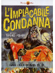 Implacabile Condanna (L')