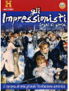 Impressionisti (Gli) (2 Dvd+Booklet)