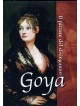 Goya - Il Pittore Del Disinganno