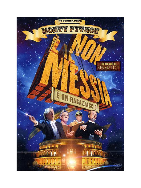 Monty Python - Non E' Il Messia E' Un Ragazzaccio