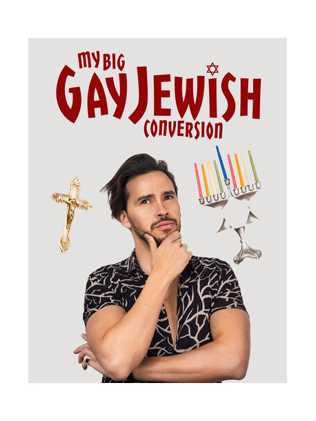 My Big Gay Jewish Conversion [Edizione: Stati Uniti]