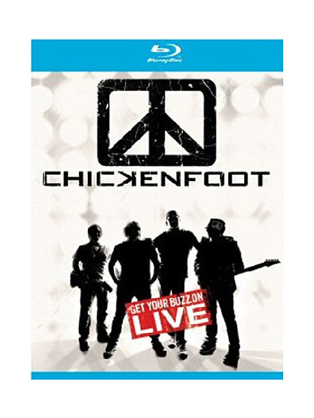 Chickenfoot - Get Your Buzz On - Live