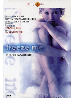 Freeze Me