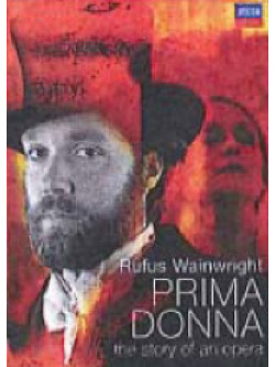 Prima Donna - The Story Of An Opera