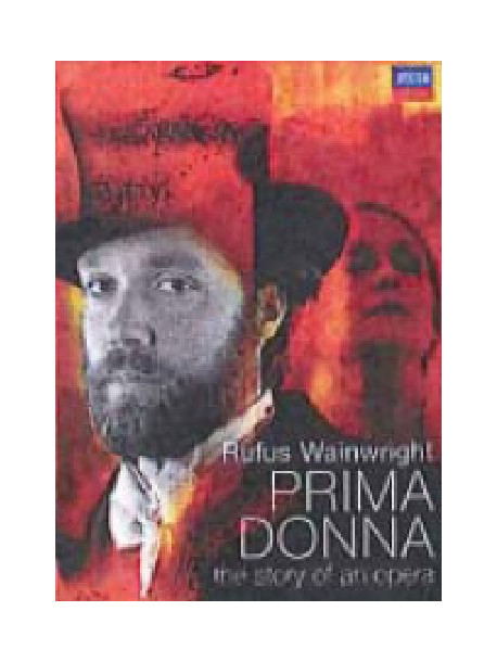 Prima Donna - The Story Of An Opera