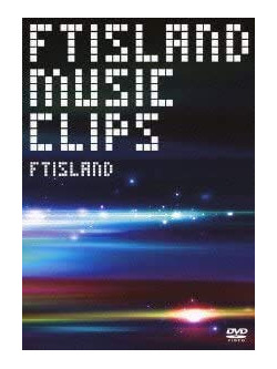 Ftisland - Music Clips [Edizione: Giappone]