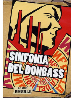 Entusiasmo - Sinfonia Del Donbass (La)