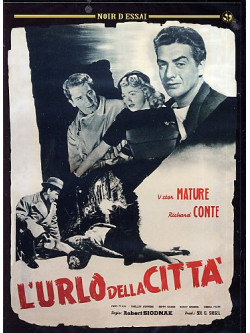 Urlo Della Citta' (L')