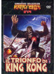 Trionfo Di King Kong (Il)