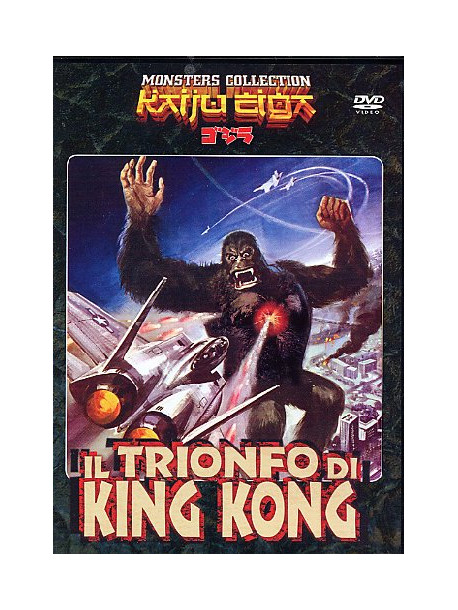 Trionfo Di King Kong (Il)