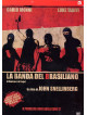 Banda Del Brasiliano (La)