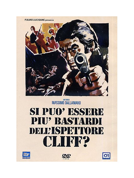 Si Puo' Essere Piu' Bastardi Dell'Ispettore Cliff?