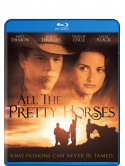 All The Pretty Horses: 20Th Anniversary [Edizione: Stati Uniti]