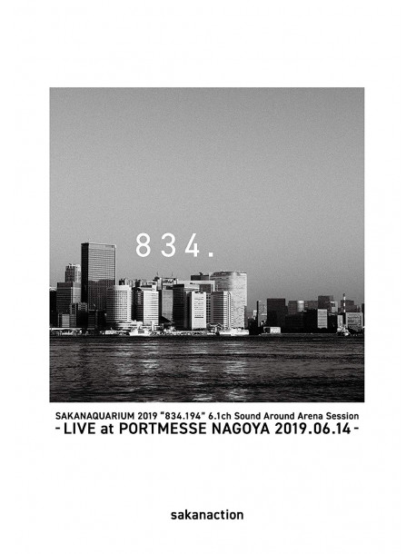 Sakanaction - Sakanaquarium 2019 '834.194' 6.1Ch Sound Around Arena Session -Live At P [Edizione: Giappone]