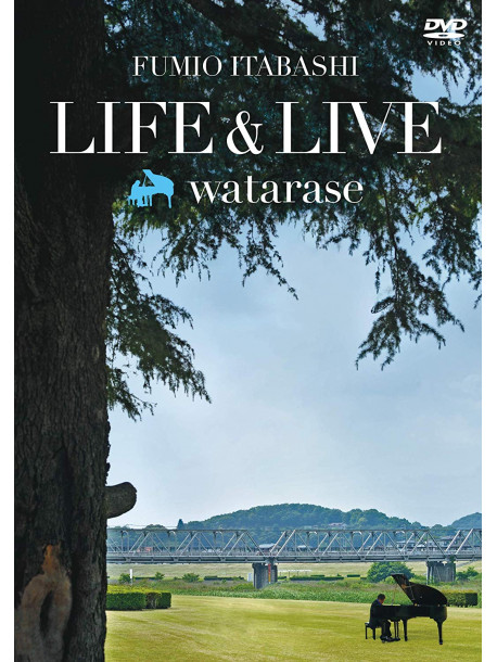Itabashi, Fumio - Life & Live -Watarase- [Edizione: Giappone]