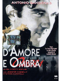 D'Amore E D'Ombra