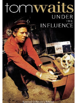 Tom Waits - Under The Influence