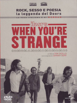 When You'Re Strange - A Film About The Doors