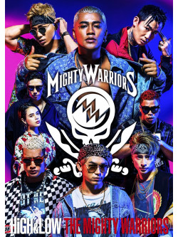 Mighty Warriors - High & Low The Mighty Warriors (2 Dvd) [Edizione: Giappone]