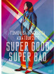 Yamashita, Tomohisa - Asia Tour 2011 Super Good Super Bad (2 Dvd) [Edizione: Giappone]