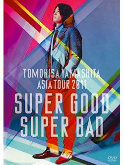 Yamashita, Tomohisa - Asia Tour 2011 Super Good Super Bad (2 Dvd) [Edizione: Giappone]