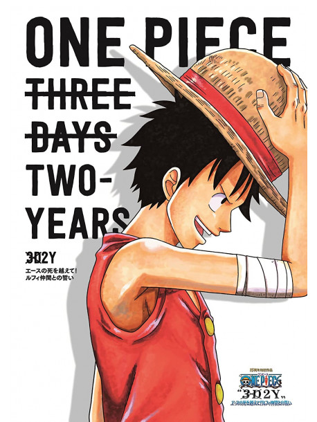 Oda Eiichiro - One Piece '3D2Y' Ace No Shi Wo Koete!Luffy Nakama To No Chikai [Edizione: Giappone]