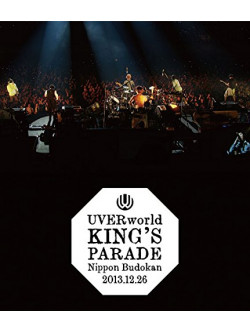 Uverworld - Uverworld King'S Parade At Nippon Budokan 2013.12.26 [Edizione: Giappone]