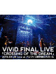 Vivid - Final Live [Crossing Of The Dream]2015.04.29 Live At Pacific Conv [Edizione: Giappone]