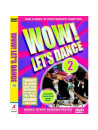 Aa.Vv. - Wow! Let'S Dance Vol 2 (2006 Edition)